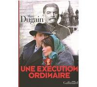 Une exécution ordinaire – Gallimard