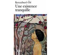 Une Existence Tranquille – Gallimard