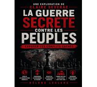 Une exploration de La guerre secrète contre les peuples de Claire Severac: Exposer les conflits cachés