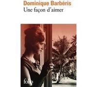 Une façon d'aimer – Gallimard