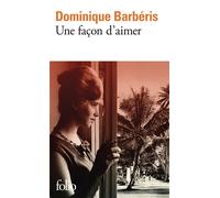 Une façon d'aimer – Gallimard