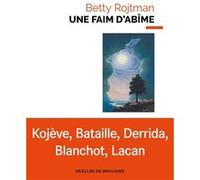Une Faim D'abîme - La Fascination De La Mort Dans L'écriture Contemporaine