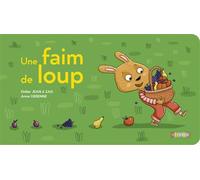 Une faim de loup - Didier Jean - Utopique - broché - Album jeunesse