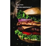 Une faim monstrueuse !: Conte