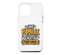 Une Famille Beaucoup Trop d’Avis Humour Familial Coque pour iPhone 12 Pro Max