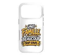 Une Famille Beaucoup Trop d’Avis Humour Familial Coque pour iPhone 17 Pro