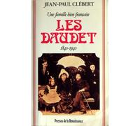 Une famille bien française : Les Daudet 1840-1940