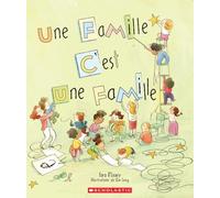 Une Famille... c'Est Une Famille