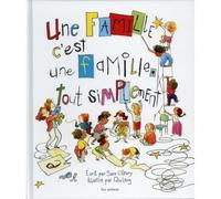 Une famille c'est une famille, tout simplement