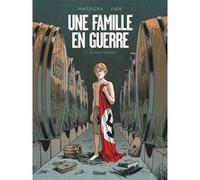Une famille en guerre - Tome 01 Stéphane Piatzszek (Auteur), Espé (Dessinateur)