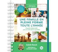Une famille en pleine forme toute l'année