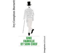 Une famille et son chef Ivy Compton-Burnett (Auteur), J. robert Vidal (Traduction)