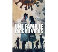 Une famille face au virus