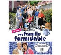 Une Famille Formidable 25 Ans