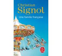 Une famille française Christian Signol (Auteur)