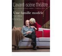 Une Famille Modele - Ivan Calbérac - L'avant-Scene Theatre - broché - Revue