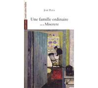 Une Famille Ordinaire Suivi De Miserere