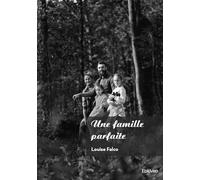 Une famille parfaite