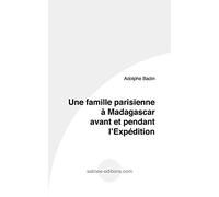 Une famille parisienne à Madagascar