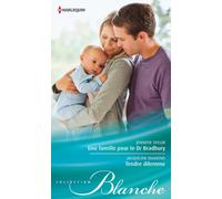 Une famille pour le Dr Bradbury ; Tendre dilemme