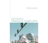 Une famille presque parfaite