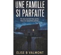 Une famille si parfaite