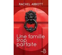 Une famille trop parfaite