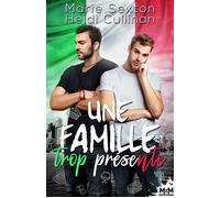 Une famille trop présente - Heidi Cullinan - MxM Bookmark - broché - Roman