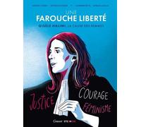 Une farouche liberté - Annick Cojean - Steinkis - relié - Bande dessinée