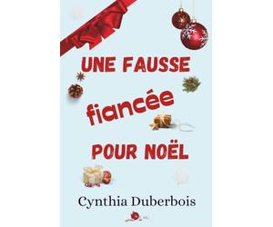 Une fausse fiancée pour Noël