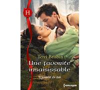 Une favorite insaisissable