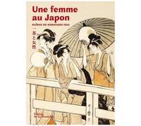 Une Femme Au Japon - Haïkus De Kobayashi Issa (1763-1828)