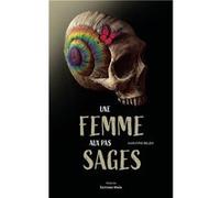 Une femme aux pas sages Belem Marjorie (Auteur)