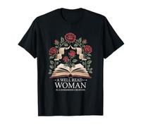 Une femme bien lue est une créature dangereuse: Feminist T-Shirt
