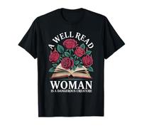 Une femme bien lue est une créature dangereuse: la féministe T-Shirt