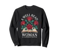 Une femme bien lue est une créature dangereuse: le design Sweatshirt