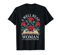 Une femme bien lue est une créature dangereuse: le design T-Shirt