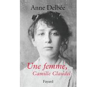 Une femme, Camille Claudel