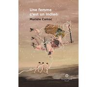 Une femme c'est un Indien