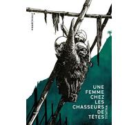Une femme chez les chasseurs de têtes - Titaÿna - Marchialy - broché - Roman
