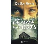 Une femme dans les bois