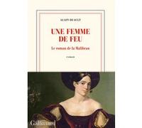 Une femme de feu Alain Duault (Auteur)