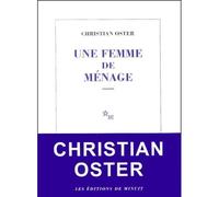Une femme de ménage - Christian Oster - Minuit - broché - Roman
