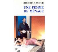 Une femme de ménage - Christian Oster - Minuit - Poche - Roman