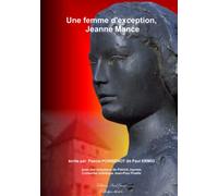 Une femme d'exception, Jeanne Mance