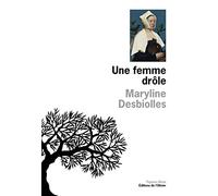 Une femme drôle