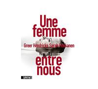 Une femme entre nous