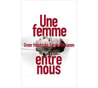 Une femme entre nous
