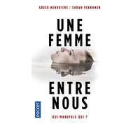 Une femme entre nous