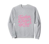 Une Femme Forte féroce et intrépide Croyez en Vous Sweatshirt